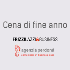 frizzi lazzi e business